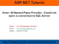 Named Pipes Provider, Error: 40 - Could not open a connection to SQL Server