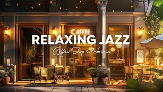 Morning Cozy Coffee Shop & Relaxing Jazz Background Music - Positive Bossa Nova for a Good Mood