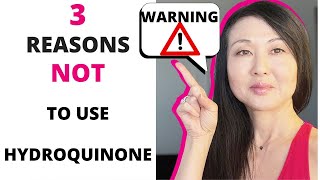 3 Reasons NOT to Use Hydroquinone