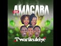 amagaba twarikukiye amagaba album