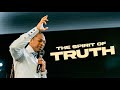 THE SPIRIT OF TRUTH | SUNDAY SERVICE | PROPHET LOVY L. ELIAS