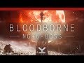 Bloodborne - NG+6 Boss - Moon Presense - Hunter's Dream