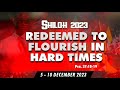 SHILOH 2023 REDEEMED TO FLOURISH IN HARD TIMES