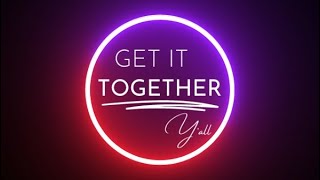 Get it Together Y’all Podcast - Episode: 32 “Music Amplifies Amp Up with Wanette Robertson