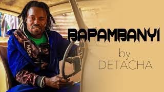 Bapambanyi by Detacha