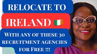 30 RECRUITMENT AGENCIES THAT CAN HELP YOU GET A JOB AND RELOCATE TO IRELAND IN 2