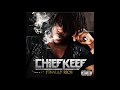 Hate Bein' Sober - Chief Keef (feat. 50 Cent & Wiz Khalifa)
