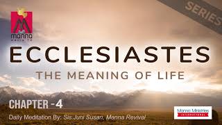 Ecclesiastes | Chapter-4 | Sis.Juni Susan | Malayalam Christian Message | Manna Media TV