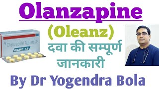 Olanzapine (Oleanz) tab-complete information - (anti-psychotic drug, schizophrenia, bipolar disorder