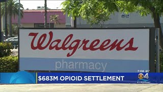 Walgreens, Florida Settle Opioid Costs Lawsuit For $683M