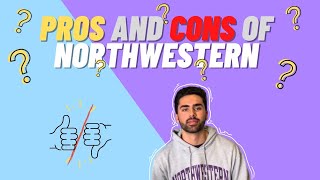 Pros and Cons of Northwestern University