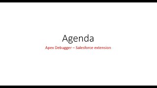 Apex Debugger - Debugging made easy