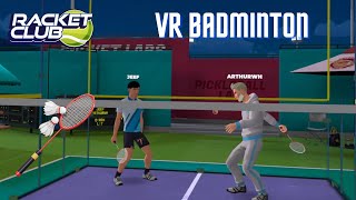 NEW VR BADMINTON! CLOSE match in Racket Club Spinminton