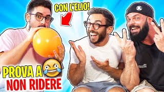 PROVA A NON RIDERE CON L'ELIO! w/ Danny Lazzarin & Murry