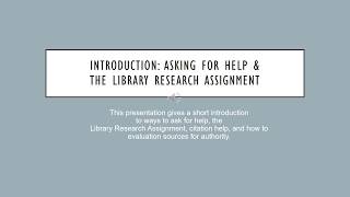 Writing Composition: Intro to the Research Process & the Library Research Assignment