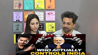 Pakistani Reacts to Who Actually Controls INDIA? (It's Not PM)