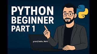 Python Tutorial for Beginners #1 – Install & Write Your First Code (Hello World)