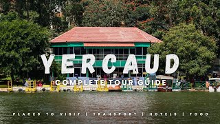 ஏற்காடு சுற்றுலா | Yercaud Tourist places |