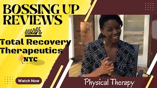 Total Recovery Therapeutics Shows Us How To ‘Reduce The Pain’ || Bossing Up Reviews