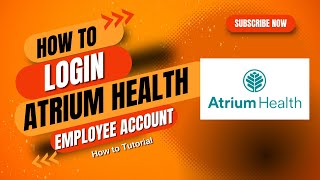 How to Login Atrium Health Employee Account? Atrium Health Employee Login Page