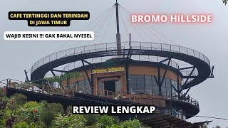 Cafe 360 TERTINGGI DI JAWA TIMUR !! Bromo HillSide Pemandangan 4 GUNUNG Wajib Kesini !!