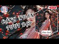 cẢnh xuÂn tƯƠi ĐẸp audio trẦn minh trang