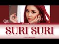 Qri (큐리) - ‘SURI SURI (수리수리)’  [Color Coded Lyrics] Sub Han/Rom/Eng