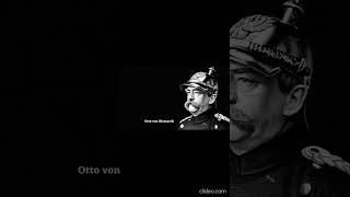 The great Otto von Bismarck's 9 famous quotes || Motivational Fever