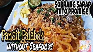 Pansit Palabok without Seafoods|| Easy Pancit Palabok Recipe|