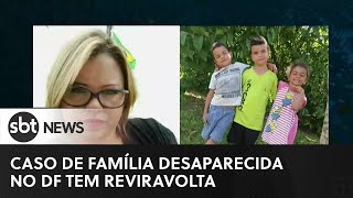 Caso de família desaparecida no DF tem reviravolta | #SBTNewsnaTV (20/01/23)