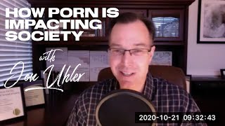 Interview with Jon Uhler - the impact of pornography on society