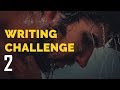 Writing Challenge 2 - Screenwriting prompts for creative story ideas