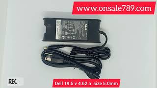 #สายชาร์จโน๊ตบุค Adapter Notebook Dell 19.5V 4.62a หัว 5.0mm ใช้กับโน๊ตบุค Dellได้หลายรุ่น  สั่