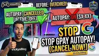 Stop Automatic Payments in GPay: How to Cancel Google Pay Autopay
