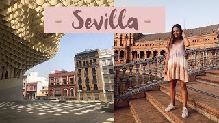 SEVILLA VLOG: az utolsó napom Spanyolországban