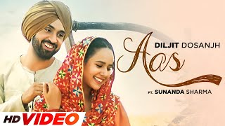 Aas (HD Video) | Diljit Dosanjh | Sunanda Sharma | New Punjabi Songs 2025 | Latest Punjabi Songs