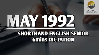 MAY 1992 SHORTHAND ENGLISH SENIOR SPEED 6mins DICTATION 🔊✍🏼🏆✨