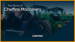 The World Of Cheffins Machinery