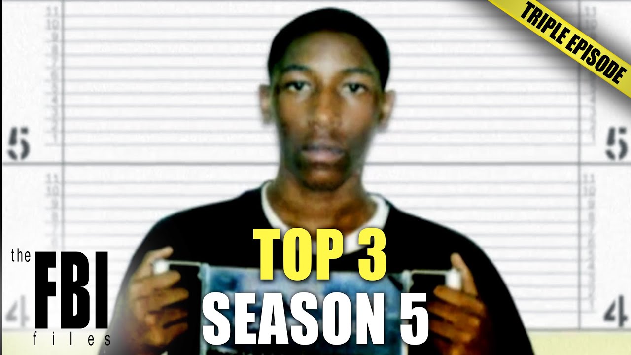 Best Of Season 5 | TRIPLE EPISODE | The FBI Files - YouTube