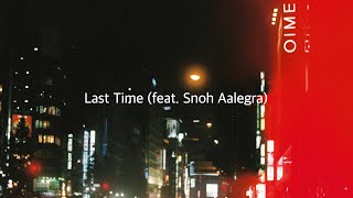 🙅‍♂️ 이게 마지막이야 | Giveon (기비온) - Last Time (feat. Snoh Aalegra) [한국어 가사/KOR SUB]