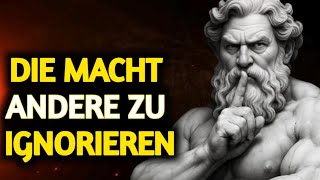 🌟DIE MACHT, ANDERE ZU IGNORIEREN: SCHÜTZE DEINEN FRIEDEN UND DEINE ENERGIE | 8 LEKTIONEN