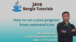 Java Bangla Tutorials 154 : How to run a java program from command Line
