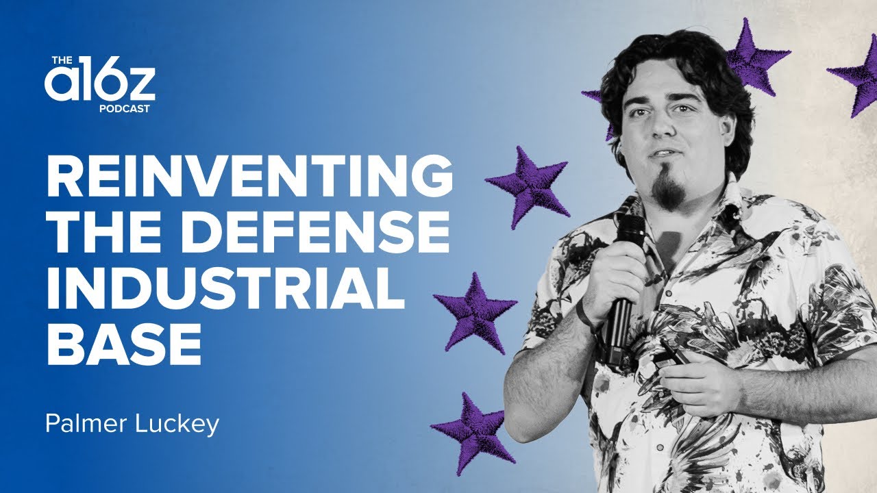 Palmer Luckey On The Opportunity To Reinvent The Defense Industrial ...