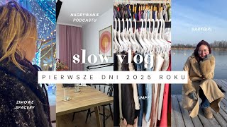 Lumpeksy, kulisy nagrywania podcastu, recenzja Babygirl i zimowe spacery | slow vlog