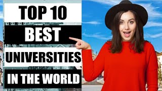 Top 10 ranking universities in the world || By Alert Information
