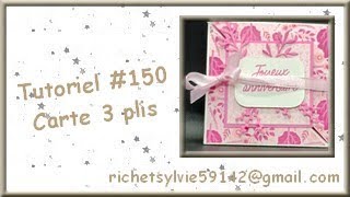 Tutoriel #150 Carte 3 plis