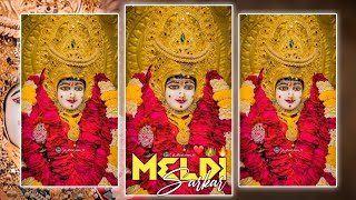 મારી ઓળખાણ મારી માતા ✨🙇🏻 || Meldi maa status|| #jaymaameldi #meldimaastatus