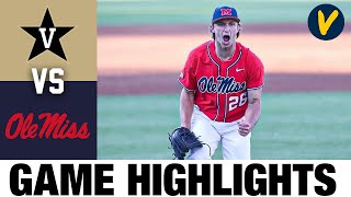 #2 Vanderbilt vs #18 Ole Miss | 2021 College Baseball Highlights