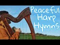 Peaceful Harp Hymns