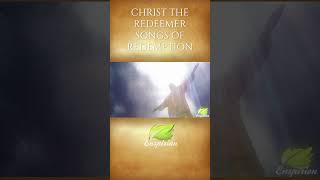 Holy Spirit rushing above Christ the Redeemer | Angels singing songs of Redemption